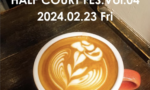 2⽉23⽇(金・祝)に「3on3 Fukaya」でコーヒーとピザをテーマにしたイベント『Half Court Fes. Vol.04』が開催されるよ！【PR】